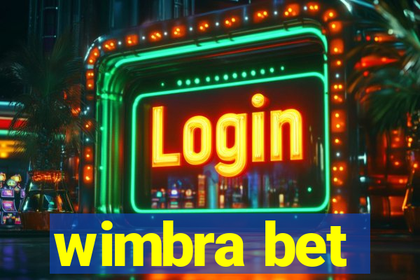 wimbra bet